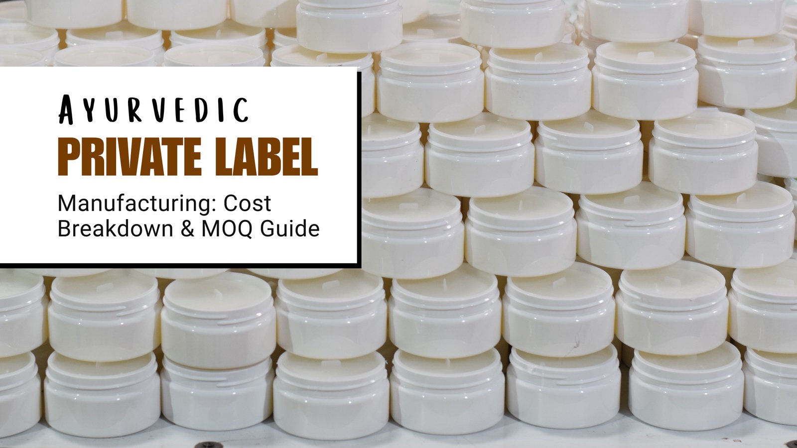ayurvedic skin care products, ayurvedic products manufacturers, best ayurvedic products, third party ayurvedic manufacturer