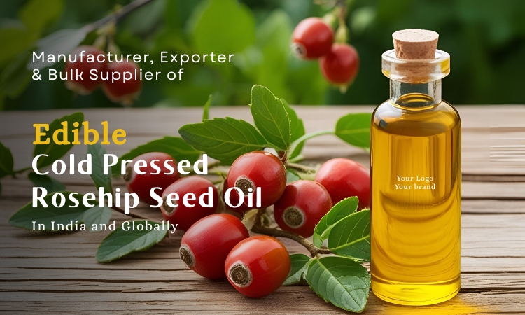 Manufacturer-Exporter-&-Bulk-Supplier-of-Edible-Cold-Pressed-Rosehip-Seed-Oil-In-India-and-Globally
