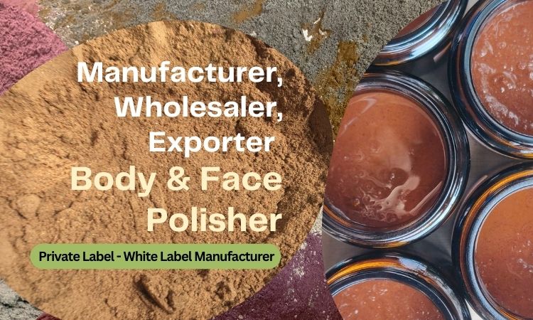 best-skin-and-body-polishers-manufacturer